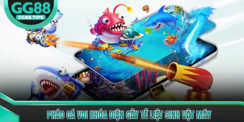 Pháo cá voi khóa điện gây tê liệt sinh vật máy