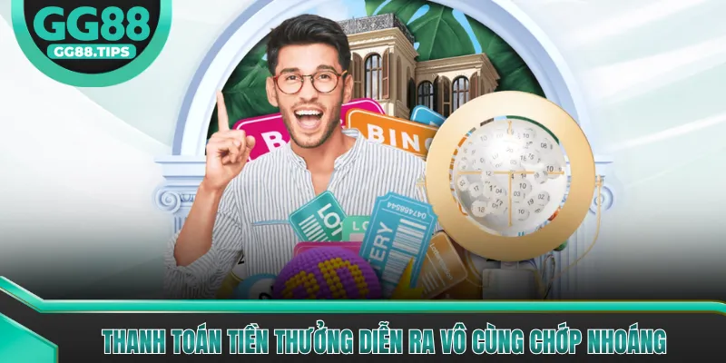 Thanh toán tiền thưởng diễn ra vô cùng chớp nhoáng