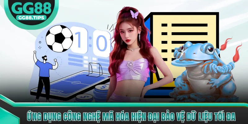 Ứng dụng công nghệ mã hóa hiện đại bảo vệ dữ liệu tối đa